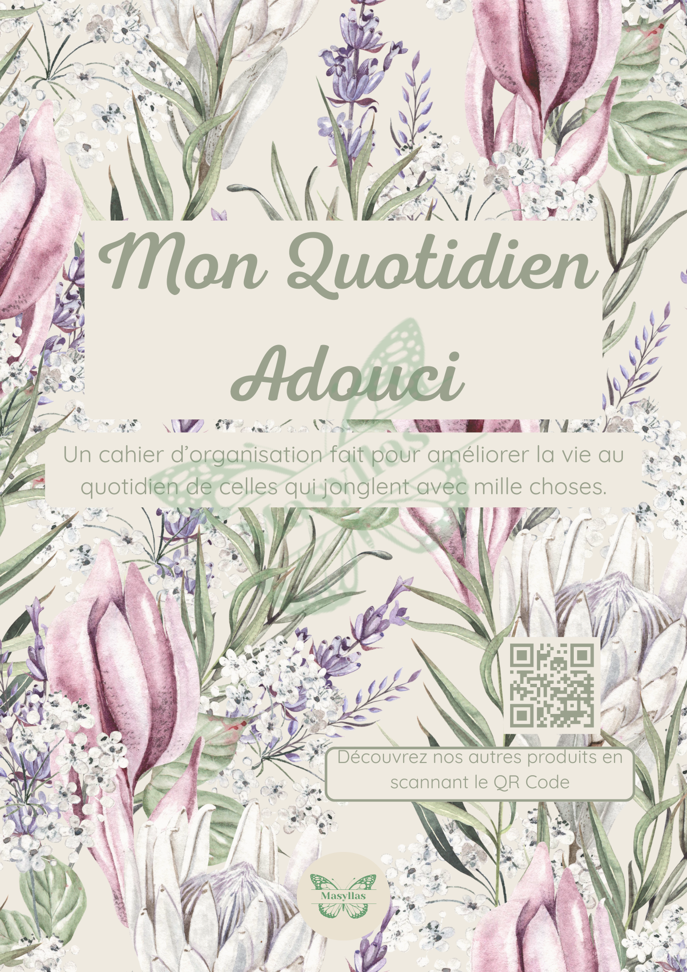 Mon quotidien adouci
